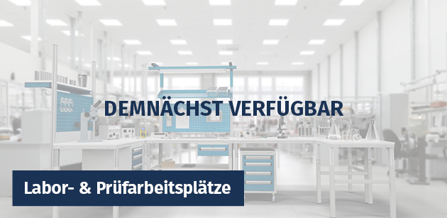 Labor- und Prüfarbeitsplätze mit hellen Arbeitstischen und Laboraufbauten in einer modernen Laborumgebung; Hinweis „Demnächst verfügbar“.